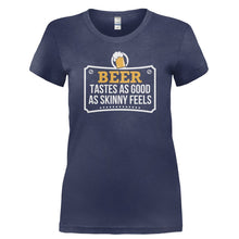 Load image into Gallery viewer, Beer Tastes As Good As Skinny Feels - T Shirt - BEER_TASTES_AS_GOOD_AS_SKINNY_FEELS-_Ladies_-_Navy