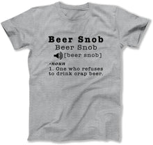Load image into Gallery viewer, Beer Snob - T Shirt  - BER-86 - BER-86---sport-grey-tee_dca53dad-1366-41cf-9e24-a55bedcd44c1