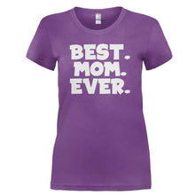 Load image into Gallery viewer, Best. Mom. Ever. - T Shirt - BEST._MOM._EVER-_Ladies_-_Purple