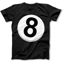 Load image into Gallery viewer, Billiards Eight Ball - T Shirt - BILLIARDS_EIGHT_BALL_-_mens_-_black