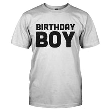 Load image into Gallery viewer, Birthday Boy - T Shirt - BIRTHDAY_BOY-_Men_-_White