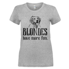 Load image into Gallery viewer, Blondes Have More Fun - Golden Retriever - T Shirt - BLONDES_HAVE_MORE_FUN_-_GOLDEN_RETRIEVER_-_Ladies_-_heathergrey