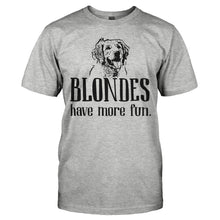 Load image into Gallery viewer, Blondes Have More Fun - Golden Retriever - T Shirt - BLONDES_HAVE_MORE_FUN_-_GOLDEN_RETRIEVER_-_Men_-_heathergrey