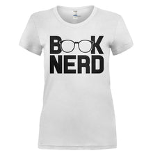 Load image into Gallery viewer, Book Nerd - T Shirt - BOOK_NERD-_Ladies_-_White
