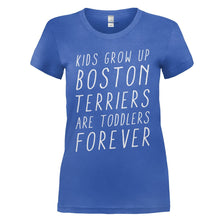 Load image into Gallery viewer, Boston Terriers Are Toddlers - T Shirt - BOSTON_TERRIERS_ARE_TODDLERS_-_Ladies_-_royalblue