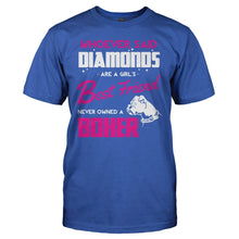 Load image into Gallery viewer, Boxers Are A Girl's Best Friend - T Shirt - BOXERS_ARE_A_GIRL_S_BEST_FRIEND_-_Men_-_royalblue