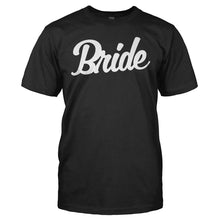 Load image into Gallery viewer, Bride - T Shirt - BRIDE_-_Men_-_black