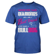Load image into Gallery viewer, Bulldogs Are A Girl's Best Friend - T Shirt - BULLDOGS_ARE_A_GIRL_S_BEST_FRIEND_-_Men_-_royalblue