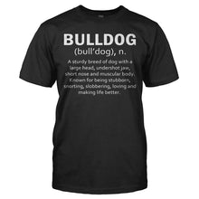 Load image into Gallery viewer, Bulldog Definition - T Shirt - BULLDOG_DEFINITION_-_Men_-_black