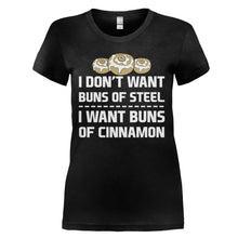 Load image into Gallery viewer, Buns of Steel vs Buns of Cinnamon - T Shirt - BUNS_OF_STEEL_VS_BUNS_OF_CINNAMON_-_Ladies_-_black