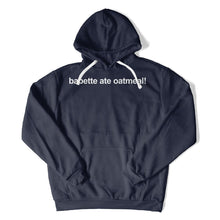 Load image into Gallery viewer, Babette Ate Oatmeal! - T Shirt - Babette_Ate_Oatmeal_hoodie_navy