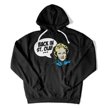 Load image into Gallery viewer, Back in St. Olaf - T Shirt - Back_in_St_Olaf_hoodie_black