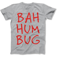 Load image into Gallery viewer, Bah Hum Bug - T Shirt - Bah_Hum_Bug_men_heather