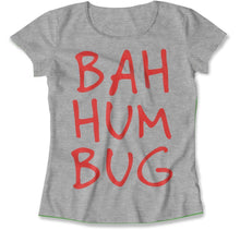 Load image into Gallery viewer, Bah Hum Bug - T Shirt - Bah_Hum_Bug_women_heather