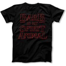 Load image into Gallery viewer, Barb Is My Spirit Animal - T Shirt - Barb_Is_My_Spirit_Animal_men_black