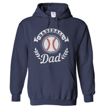 Load image into Gallery viewer, Baseball Dad - T Shirt - Baseball_Dad_hoodie_navy