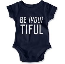 Load image into Gallery viewer, Be {You} Tiful - Baby Bodysuit - Be_You_Tiful_-_Baby_One-Piece_navy