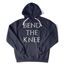 Load image into Gallery viewer, Bend the Knee - T Shirt - Bend_the_Knee_hoodie_navy