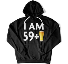 Load image into Gallery viewer, I Am 59 + 1 Beer T Shirt - BER-32 - Ber-32-Hoodie
