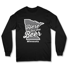 Load image into Gallery viewer, Here For The Beer Minnesota T Shirt - BER-34 - Ber-34-Long-Sleeve