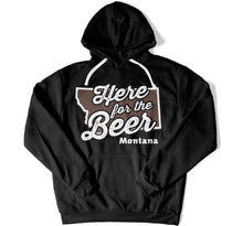 Load image into Gallery viewer, Here For The Beer Montana T Shirt - BER-38 - Ber-38-Hoodie