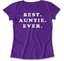 Load image into Gallery viewer, Best. Auntie. Ever. - T Shirt - Best_Auntie_Ever_purple