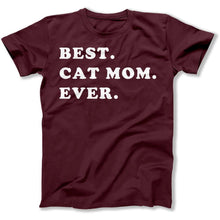 Load image into Gallery viewer, Best. Cat Mom. Ever. - T Shirt - Best_Cat_Mom_Ever_men_maroon