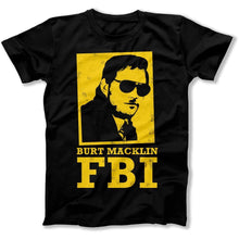 Load image into Gallery viewer, Burt Macklin FBI - T Shirt - Burt_Macklin_FBI_men_black