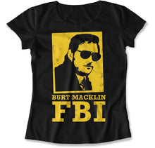 Load image into Gallery viewer, Burt Macklin FBI - T Shirt - Burt_Macklin_FBI_women_black