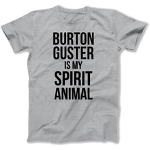 Load image into Gallery viewer, Burton Guster Is My Spirit Animal - T Shirt - Burton_Guster_Is_My_Spirit_Animal_men_heathergrey