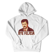 Load image into Gallery viewer, Bye Felicia - Ron Swanson - T Shirt - Bye_Felicia_-_Ron_Swanson_hoodie_white