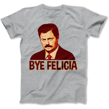Load image into Gallery viewer, Bye Felicia - Ron Swanson - T Shirt - Bye_Felicia_-_Ron_Swanson_men_heather