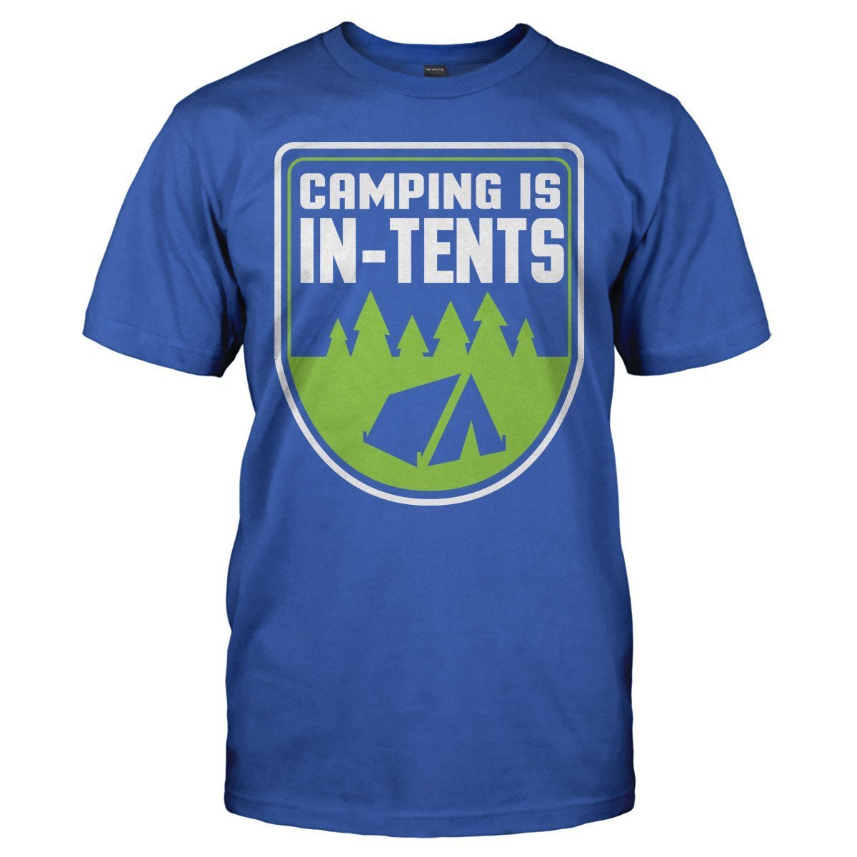 Load image into Gallery viewer, Camping is In-Tents - T Shirt - CAMPING_IS_IN-TENTS_-_men_-_royalblue