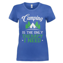 Load image into Gallery viewer, Camping is the Only Therapy I Need - T Shirt - CAMPING_IS_THE_ONLY_THERAPY_I_NEED_-_ladies_-_royalblue