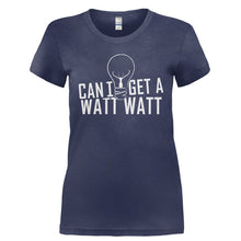 Load image into Gallery viewer, Can I Get A Watt Watt - T Shirt - CAN_I_GET_A_WATT_WATT-_Ladies_-_Navy