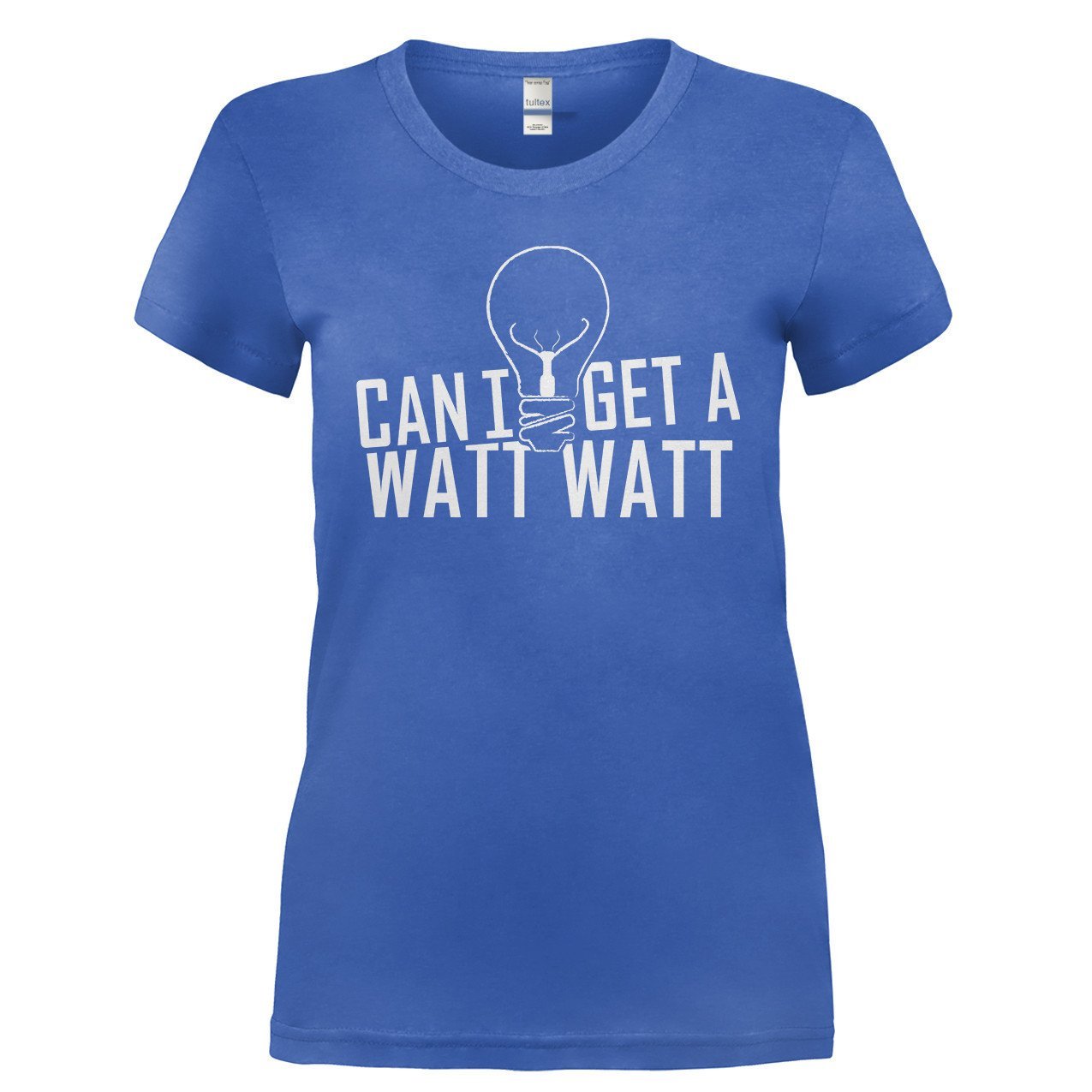 Load image into Gallery viewer, Can I Get A Watt Watt - T Shirt - CAN_I_GET_A_WATT_WATT-_Ladies_-_Royal