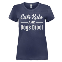 Load image into Gallery viewer, Cats Rule and Dogs Drool - T Shirt - CATS_RULE_AND_DOGS_DROOL_-_Ladies_-_navyblue