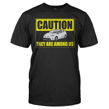 Load image into Gallery viewer, Caution Priuses Are Among Us - T Shirt - CAUTION_PRIUSES_ARE_AMONG_US_-_Men_-_black