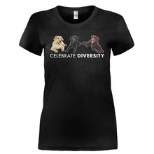 Load image into Gallery viewer, Celebrate Diversity - Labradors - T Shirt - CELEBRATE_DIVERSITY_-_LABRADORS-_Ladies_-_Black