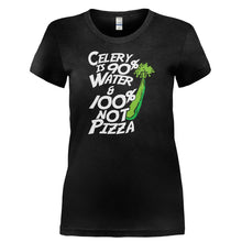 Load image into Gallery viewer, Celery is 95% Water and 100% Not Pizza - T Shirt - CELERY_IS_95__WATER_AND_100__NOT_PIZZA-_Ladies_-_Black