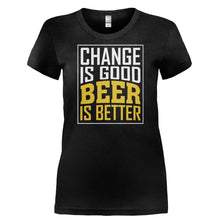 Load image into Gallery viewer, Change Is Good. Beer Is Better. - T Shirt - CHANGE_IS_GOOD._BEER_IS_BETTER-_Ladies_-_Black