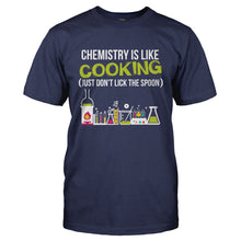 Load image into Gallery viewer, Chemistry Is Like Cooking - T Shirt - CHEMISTRY_IS_LIKE_COOKING-_Men_-_Navy