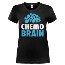 Load image into Gallery viewer, Chemo Brain - T Shirt - CHEMO_BRAIN-_Ladies_-_Black
