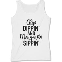 Load image into Gallery viewer, Chip Dippin Margarita Sippin  Cinco De Mayo Party - T Shirt  - CINCO-18 - CINCO-18---white-ladies-tanktop