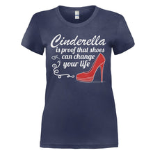 Load image into Gallery viewer, Cinderella Is Proof That Shoes Can Change Your Life - T Shirt - CINDERELLA_IS_PROOF_THAT_SHOES_CAN_CHANGE_YOUR_LIFE_-_Ladies_-_navyblue