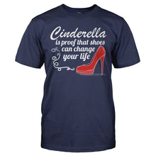 Load image into Gallery viewer, Cinderella Is Proof That Shoes Can Change Your Life - T Shirt - CINDERELLA_IS_PROOF_THAT_SHOES_CAN_CHANGE_YOUR_LIFE_-_Men_-_navyblue