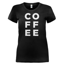 Load image into Gallery viewer, Coffee - T Shirt - COFFEE-_Ladies_-_Black