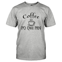 Load image into Gallery viewer, Coffee - Take By Mouth Every 4 Hours As Needed - T Shirt - COFFEE_-_TAKE_BY_MOUTH_EVERY_4_HOURS_AS_NEEDED-_Men_-_Grey