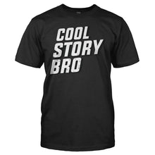 Load image into Gallery viewer, Cool Story Bro - T Shirt - COOL_STORY_BRO_-_Men_-_black