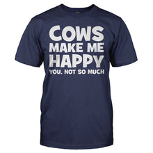 Load image into Gallery viewer, Cows Make Me Happy - T Shirt - COWS_MAKE_ME_HAPPY_-_men_-_navyblue